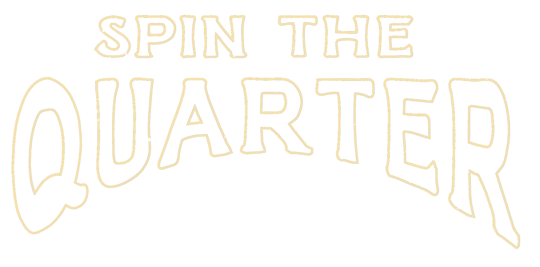Spin The Quarter